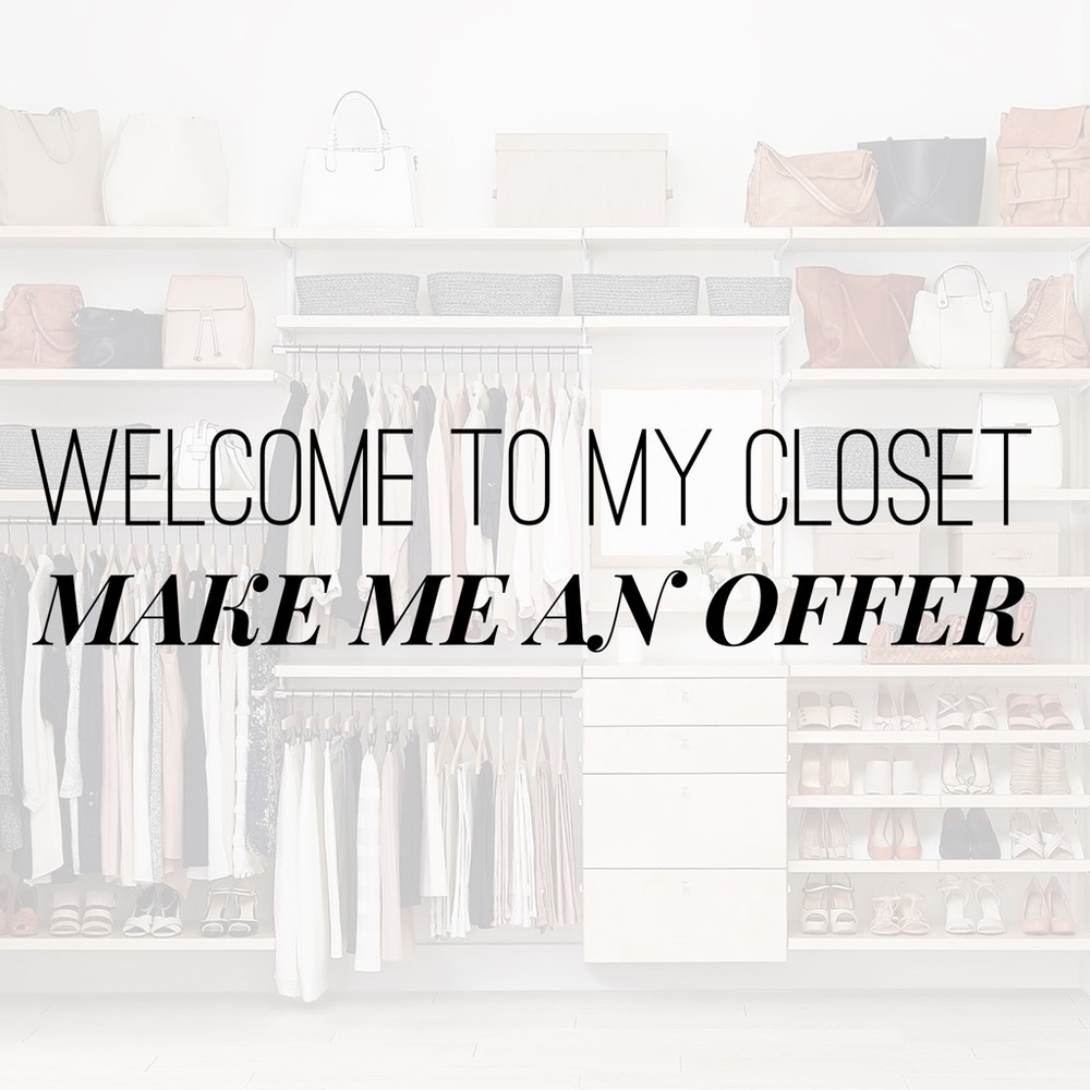 Welcome To My Closet - MAKE ME AN OFFER 😊